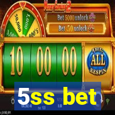 5ss bet